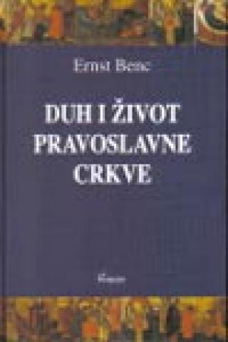 duh i život pravoslavne crkve ernst benc 