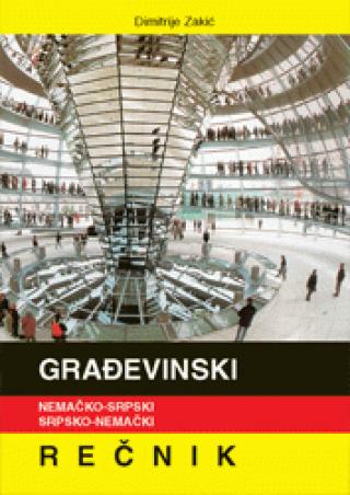 građevinski nemačko srpski i srpsko nemačko rečnik dimitrije zakić 