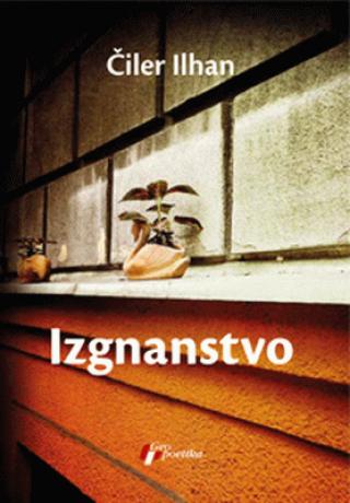 izgnanstvo čiler ilhan 