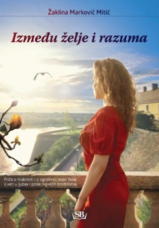 između želje i razuma žaklina marković mitić 