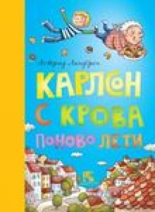 karlson s krova ponovo leti astrid lindgren 