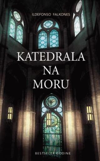 katedrala na moru ildefonso falkones 