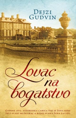 lovac na bogatstvo dejzi gudvin 
