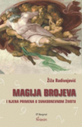 magija brojeva i njena primena u svakodnevnom životu živana radivojević 