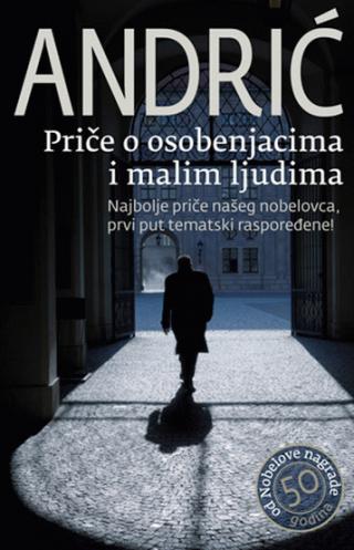priče o osobenjacima i malim ljudima ivo andrić 
