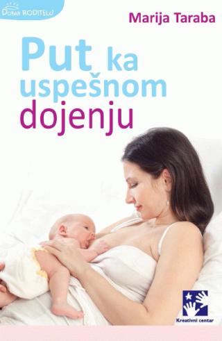 put ka uspešnom dojenju marija taraba 