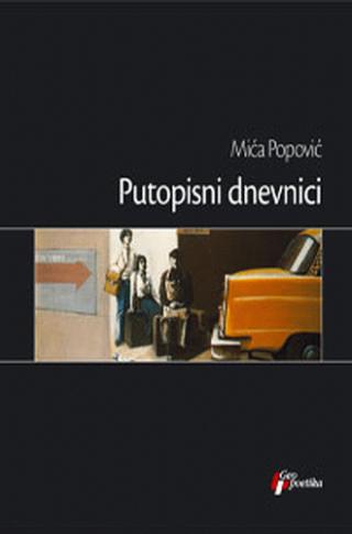 putopisni dnevnici mića popović 
