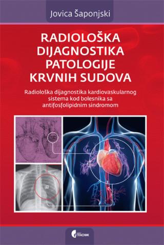 radiološka dijagnostika patologije krvnih sudova jovica šaponjski 