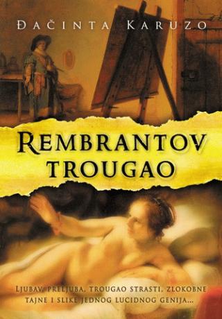 rembrantov trougao đačinta karuzo 