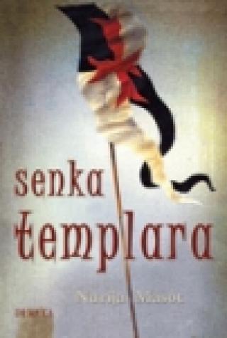 senka templara nurija masot 