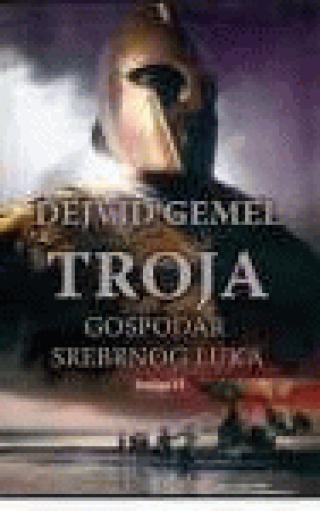 troja gospodar srebrnog luka knjiga ii dejvid gemel 