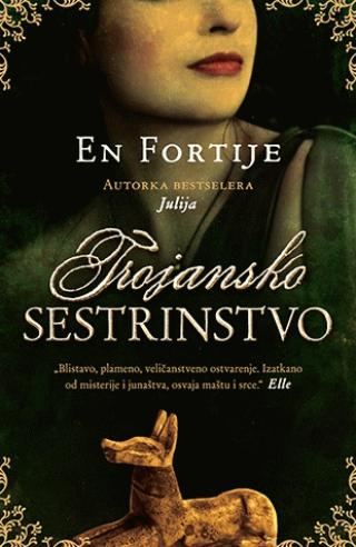 trojansko sestrinstvo en fortije 