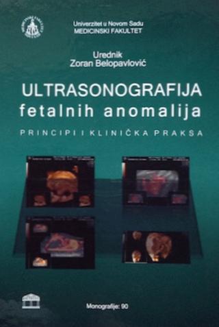 ultrasonografija fetalnih anomalija zoran m belopavlović grupa autora 
