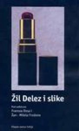 žil delez i slike fransoa dos žan mišel frodon 
