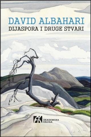 dijaspora i druge stvari david albahari 