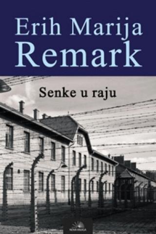 senke u raju erih marija remark 