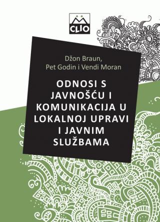 odnosi sa javnošću i komunikacija u lokalnoj upravi i javnim službama džon braun vendi moran pet godin 