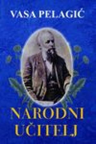 pelagićev narodni učitelj vasa pelagić 
