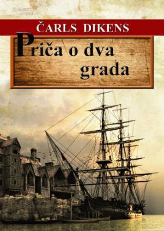 priča o dva grada čarls dikens 
