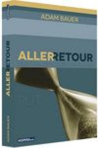 aller retour put i povratak adam bauer 