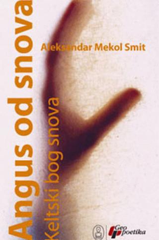 angus od snova aleksandar mekol smit 