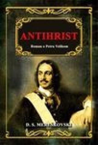 antihrist roman o petru velikom dmitrij sergejevič mereškovski 