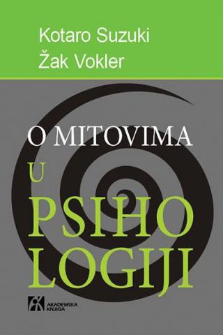o mitovima u psihologiji kotaro suzuki žak vokler 