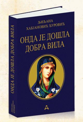 onda je došla dobra vila ljiljana habjanović đurović 