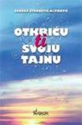 otkriću ti svoju tajnu sandra stanković alvirović 