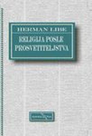 religija posle prosvetiteljstva herman libe 