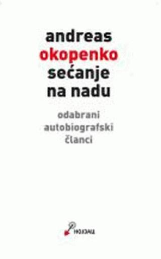 sećanje na nadu andreas okopenko 