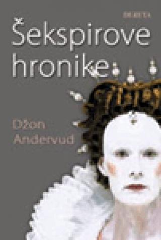šekspirove hronike džon andervud 