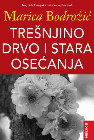 trešnjino drvo i stara osećanja marica bodrožić 