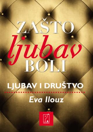 zašto ljubav boli eva ilouz 