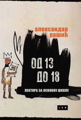 od 13 do 18 lektira za osnovnu školu aleksandar rašić 