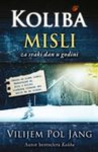 koliba misli vilijam pol jang 