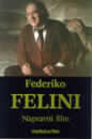 napraviti film federiko felini 