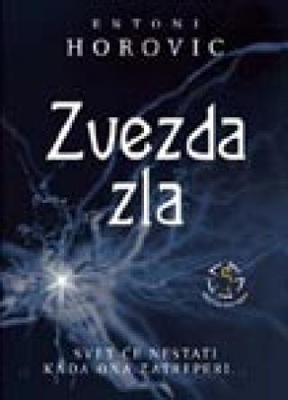 zvezda zla entoni horovic 