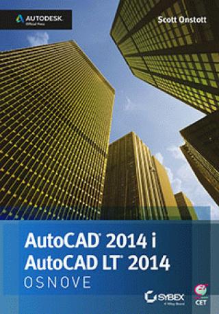 autocad 2014 i autocad lt 2014 osnove scott onstott 
