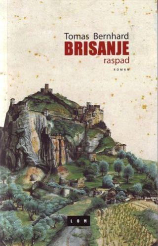 brisanje raspad tomas bernhard 