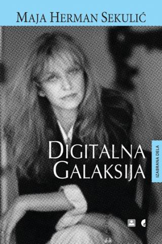 digitalna galaksija maja herman sekulić 