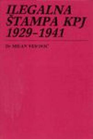 ilegalna štampa kpj 1929 1941 milan vesović 