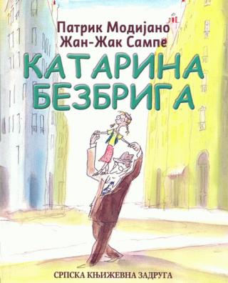katarina bezbriga patrik modijano 