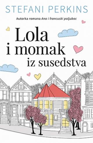 lola i momak iz susedstva stefani perkins 