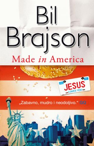 made in america bil brajson 