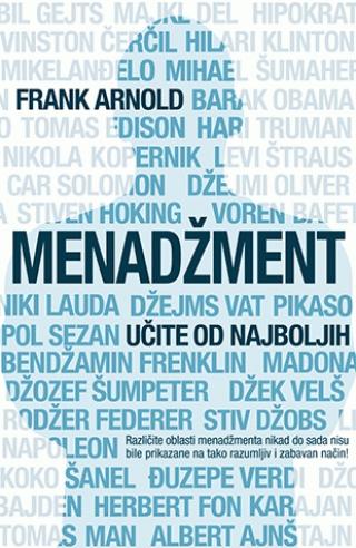 menadžment učite od najboljih frank arnold 
