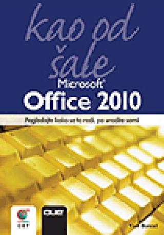 microsoft office 2010 kao od šale tom bunzel 