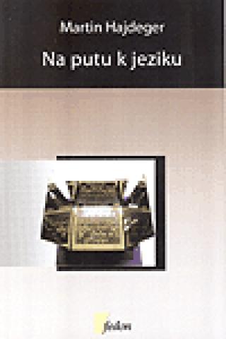 na putu k jeziku martin hajdeger 