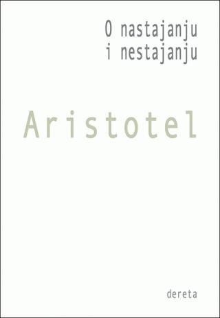 o nastajanju i nestajanju aristotel 