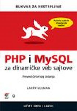 php i mysql za dinamičke veb sajtove bukvar za nestrpljive larry ullman 
